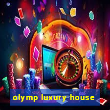 olymp luxury house