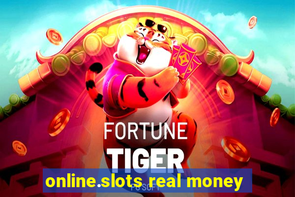 online.slots real money