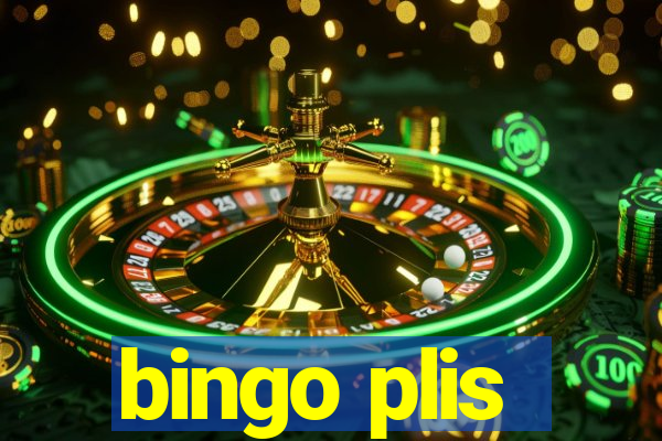 bingo plis