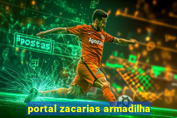 portal zacarias armadilha