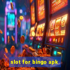 slot for bingo apk