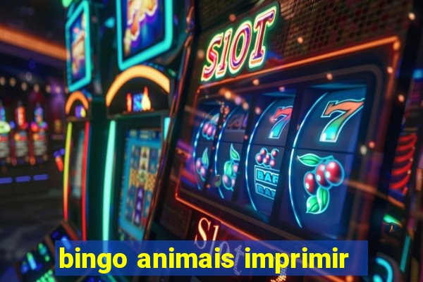 bingo animais imprimir