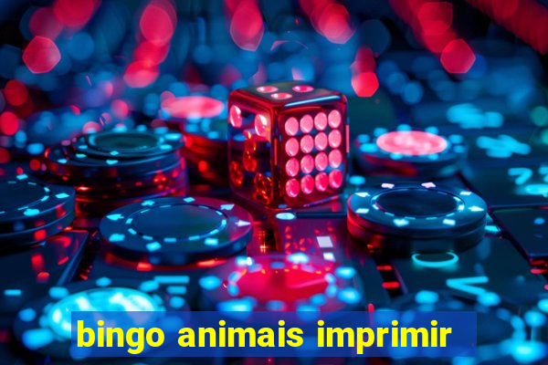 bingo animais imprimir