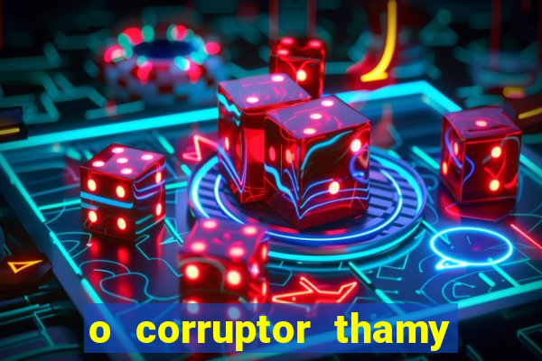 o corruptor thamy bastida pdf grátis