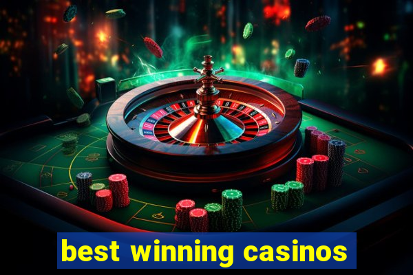 best winning casinos