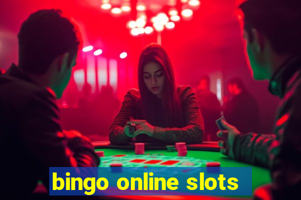 bingo online slots