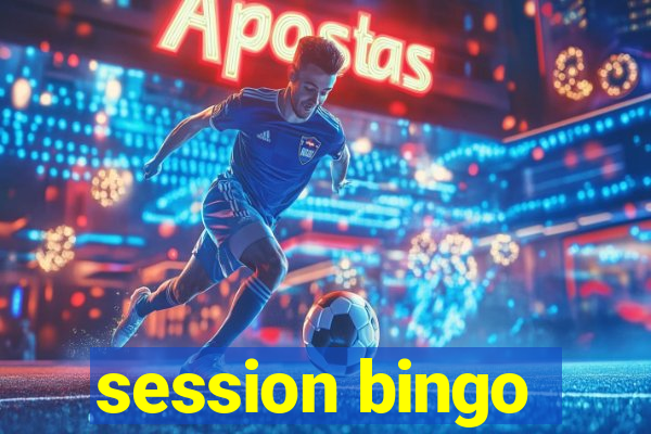 session bingo