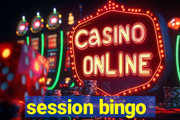 session bingo