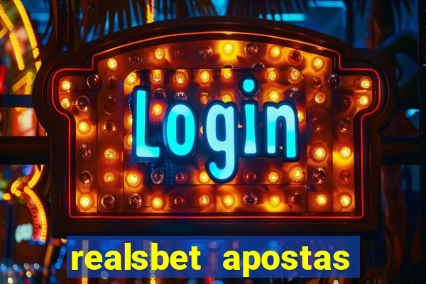 realsbet apostas esportivas e jogos online