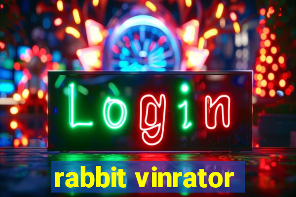 rabbit vinrator