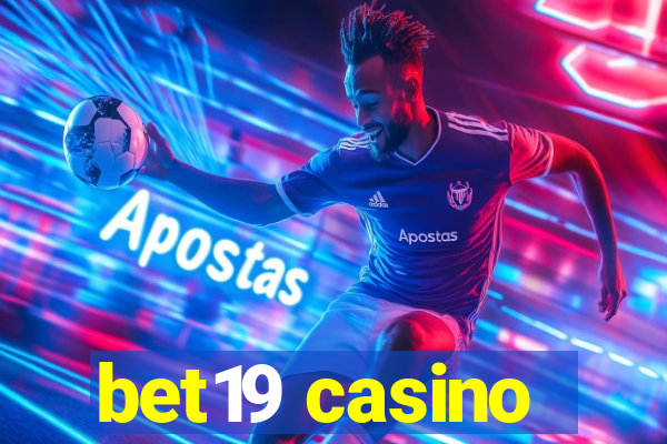 bet19 casino