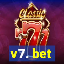 v7. bet