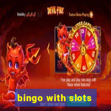 bingo with slots