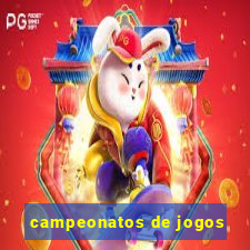 campeonatos de jogos