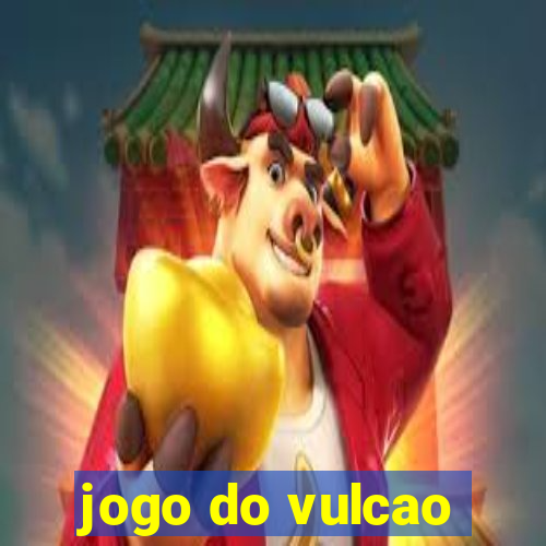 jogo do vulcao