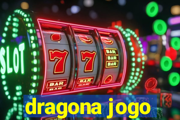 dragona jogo