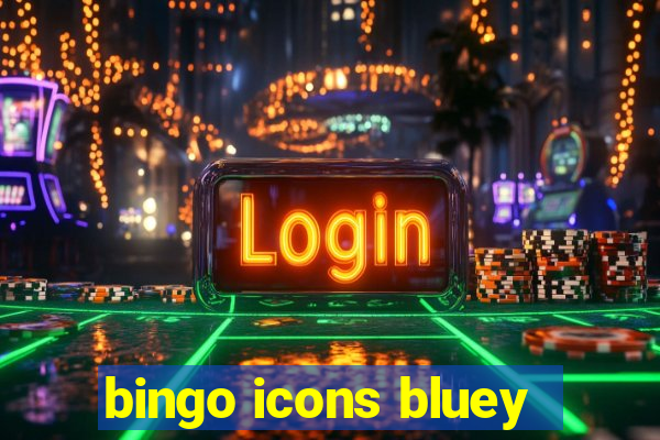 bingo icons bluey