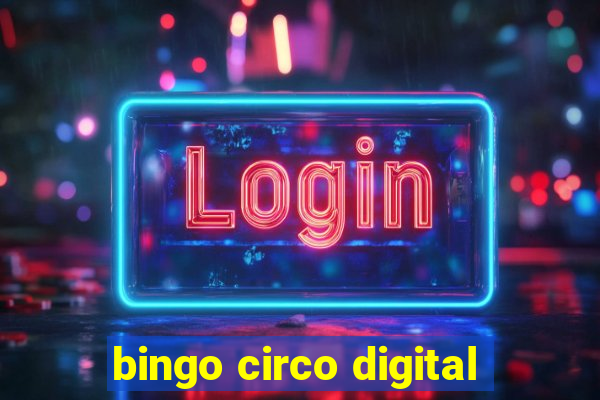 bingo circo digital