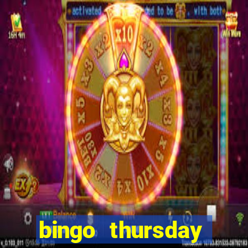 bingo thursday night near me