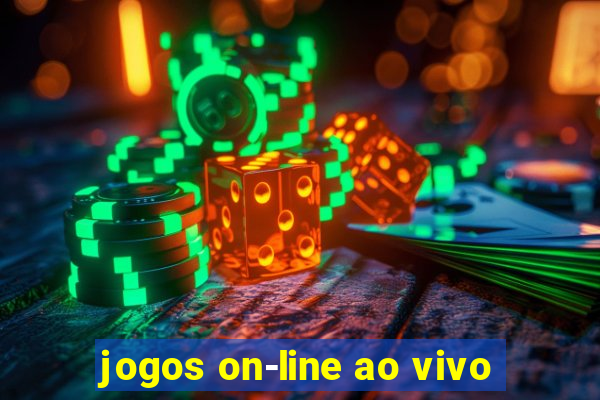 jogos on-line ao vivo