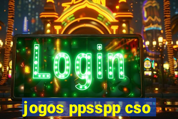 jogos ppsspp cso