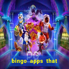 bingo apps that pay real money