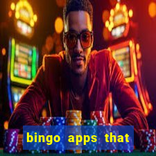 bingo apps that pay real money