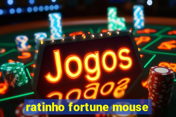 ratinho fortune mouse