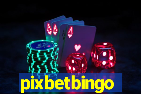 pixbetbingo