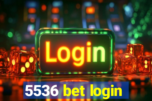 5536 bet login