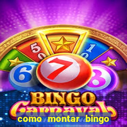 como montar bingo brinquedos toia