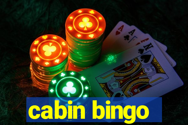 cabin bingo