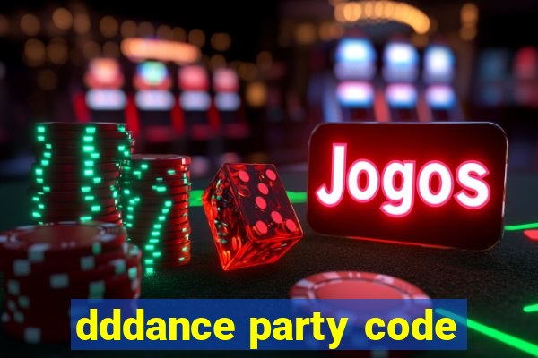 dddance party code