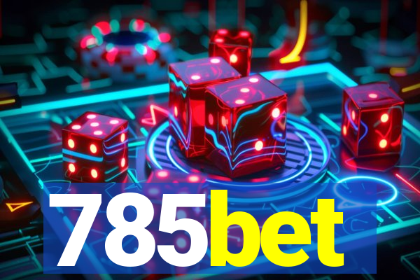 785bet