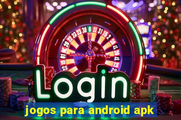 jogos para android apk