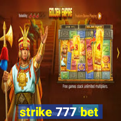 strike 777 bet