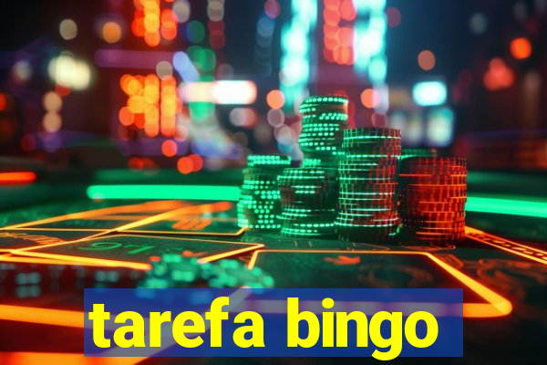 tarefa bingo