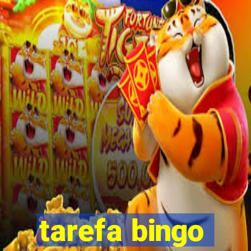 tarefa bingo