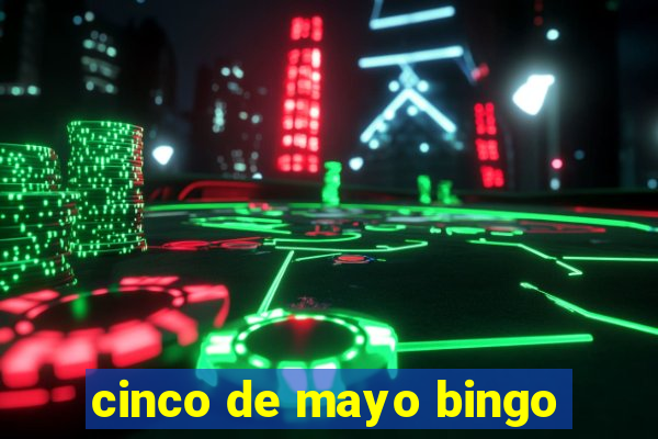 cinco de mayo bingo