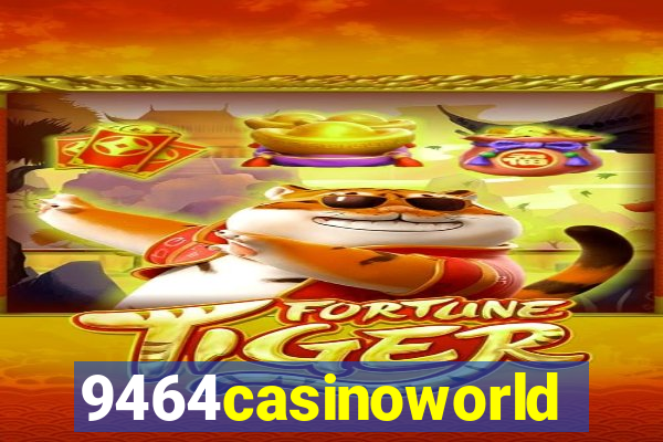 9464casinoworld