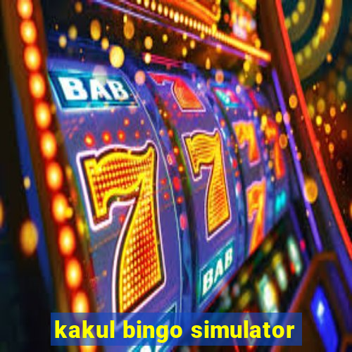 kakul bingo simulator