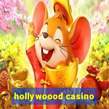 hollywoood casino