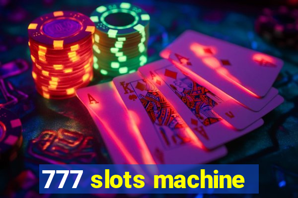 777 slots machine