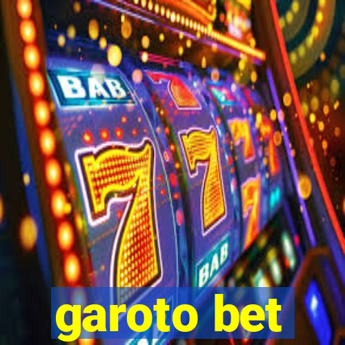 garoto bet