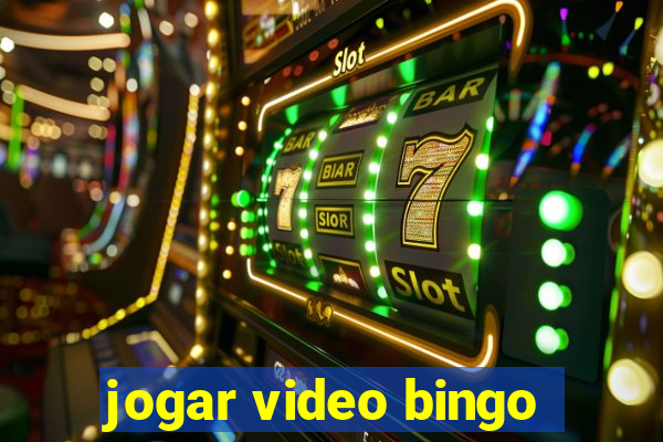 jogar video bingo