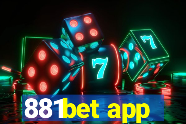 881bet app