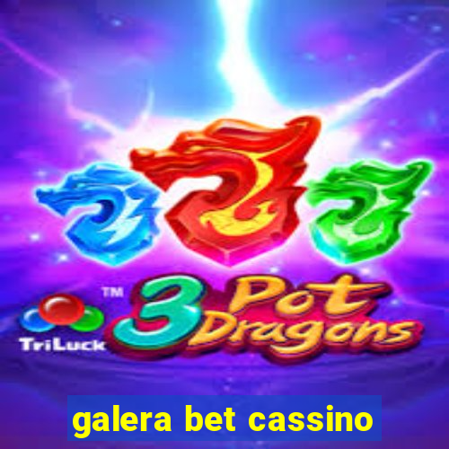 galera bet cassino