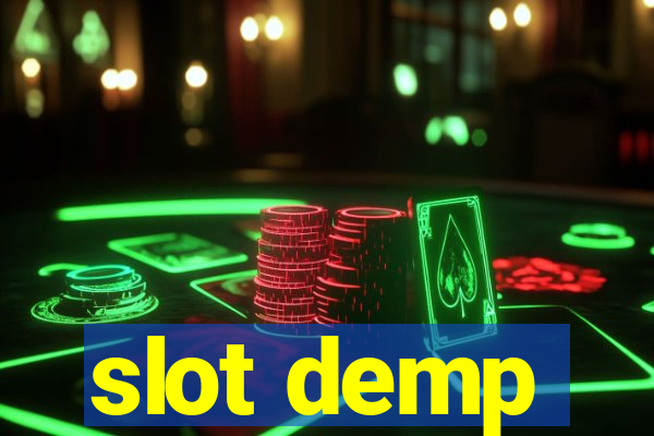 slot demp