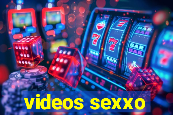 videos sexxo