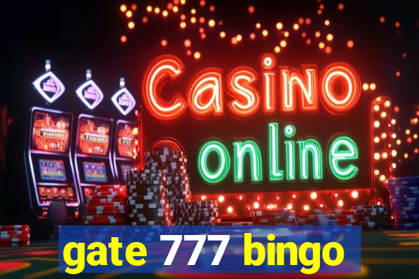 gate 777 bingo